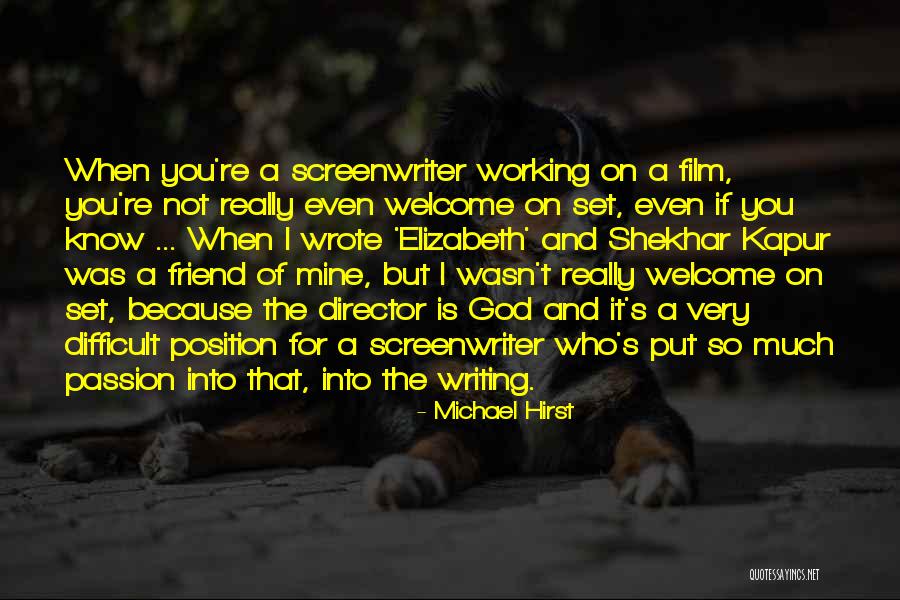 Leshner Mills Quotes By Michael Hirst Leshner Mills Quotes By Michael Hirst