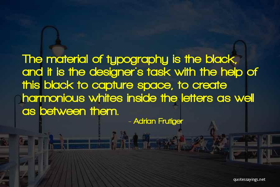 Lesia Tsurenko Quotes By Adrian Frutiger Lesia Tsurenko Quotes By Adrian Frutiger