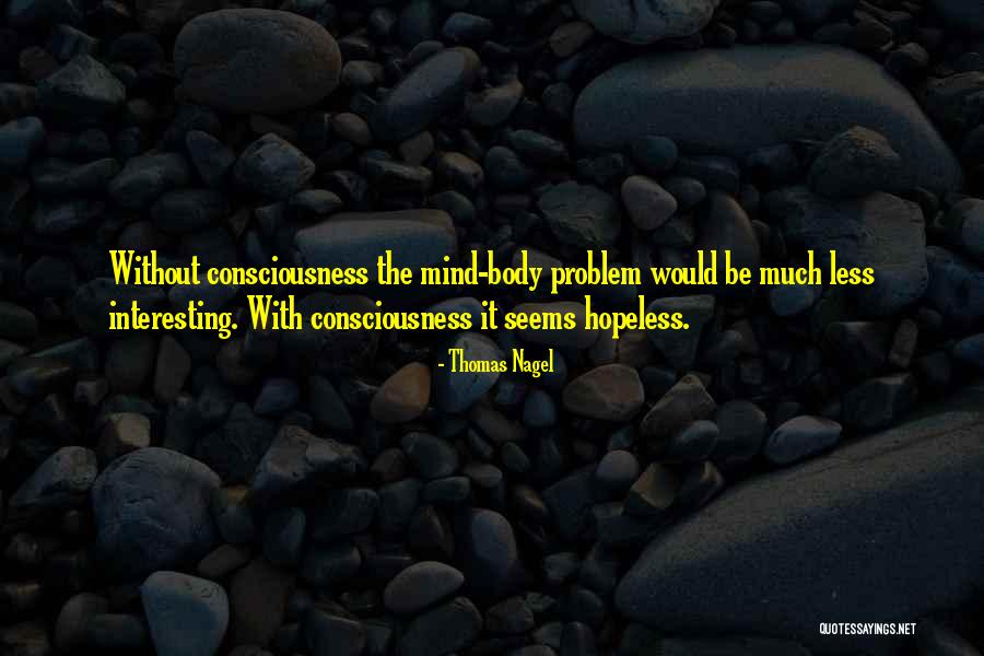 Lesiczka Wallington Quotes By Thomas Nagel Lesiczka Wallington Quotes By Thomas Nagel