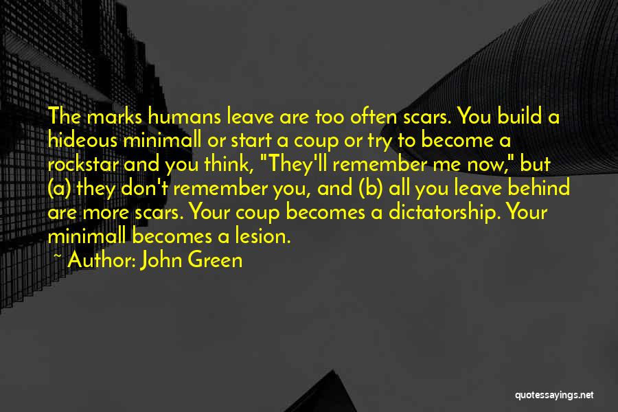 Lesion Quotes By John Green