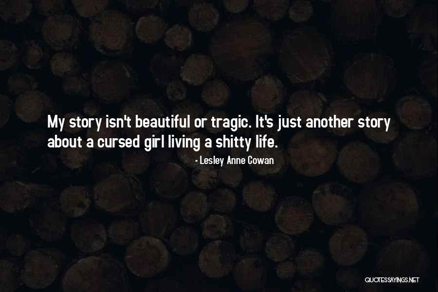 Lesley Anne Cowan Quotes 542591 Lesley Anne Cowan Quotes 542591