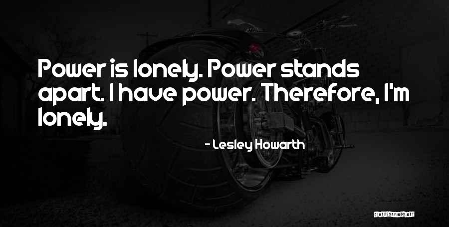 Lesley Howarth Quotes 1709298