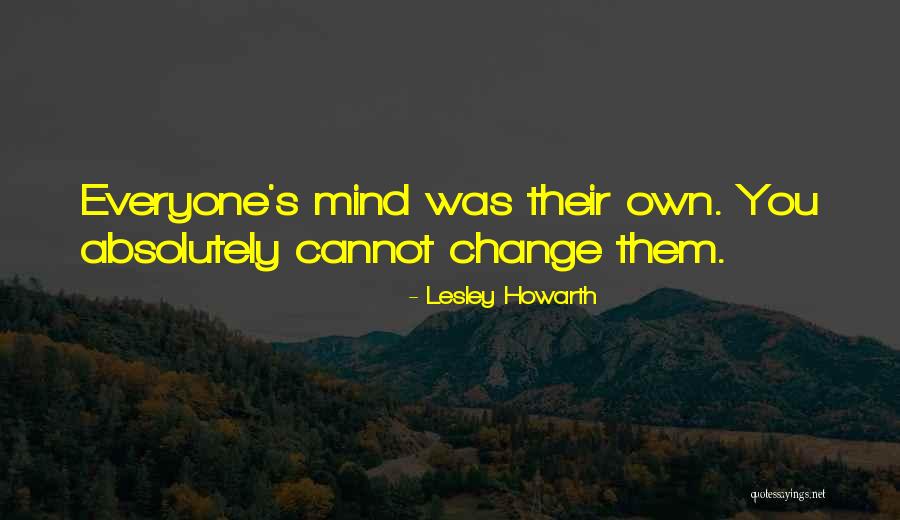 Lesley Howarth Quotes 2062593 Lesley Howarth Quotes 2062593