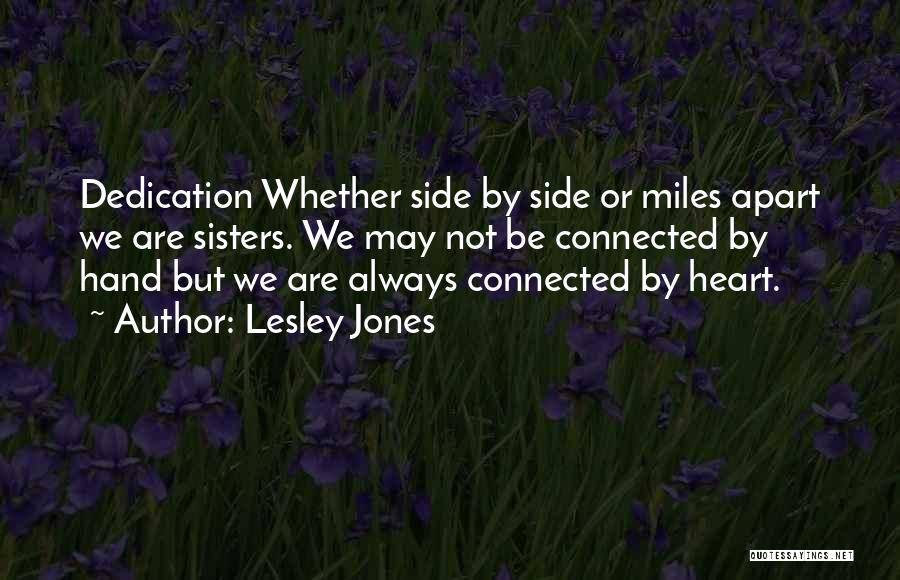 Lesley Jones Quotes 1069393