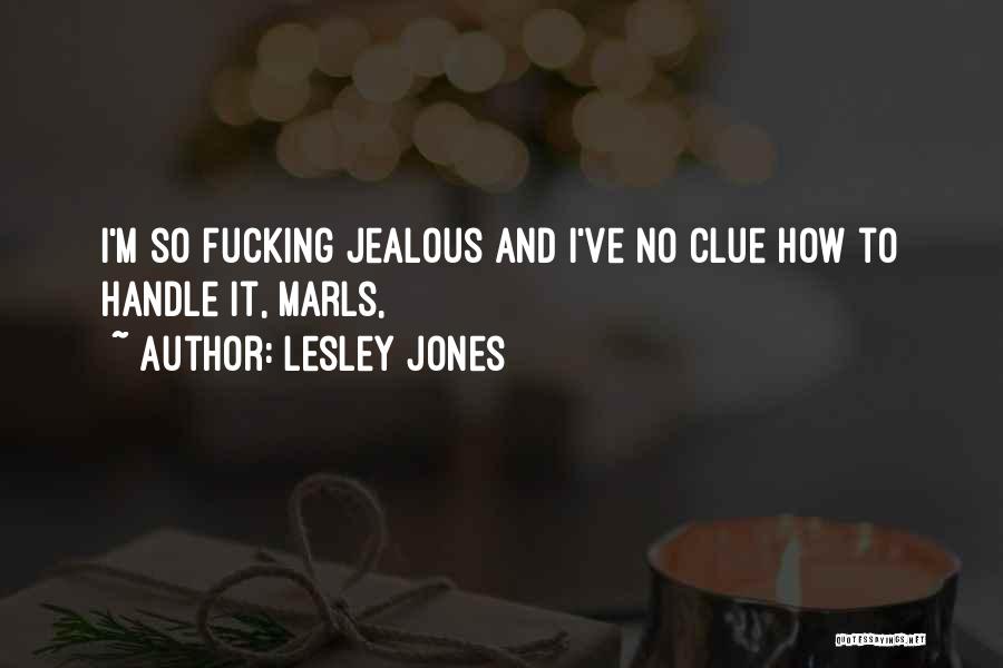 Lesley Jones Quotes 194633
