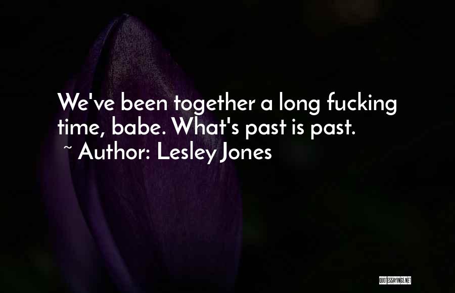 Lesley Jones Quotes 2083153 Lesley Jones Quotes 2083153
