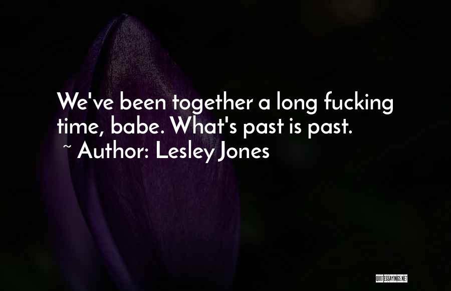 Lesley Jones Quotes 2083153