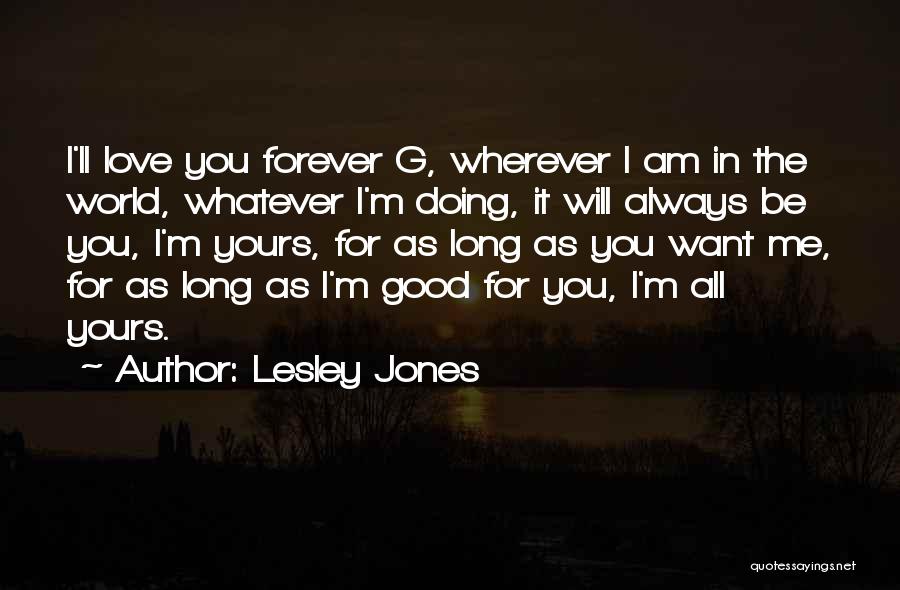 Lesley Jones Quotes 725279