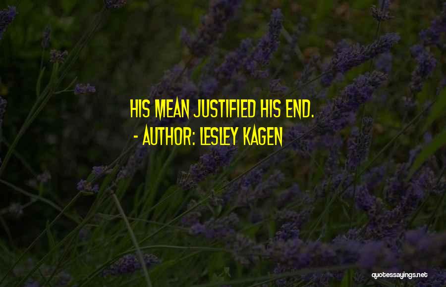 Lesley Kagen Quotes 1594129