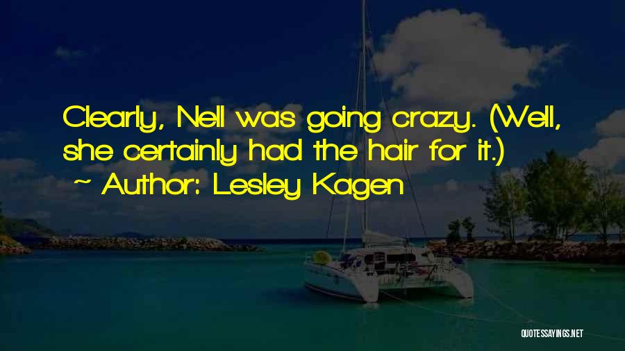 Lesley Kagen Quotes 335913