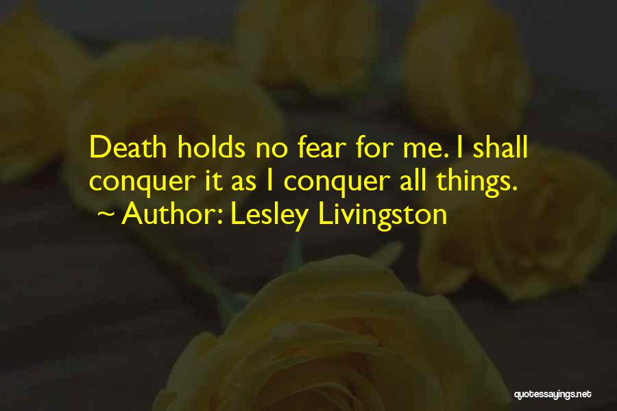 Lesley Livingston Quotes 1373166