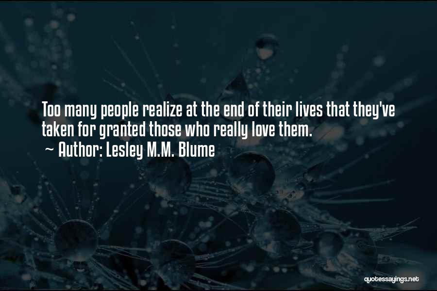 Lesley M.M. Blume Quotes 627984