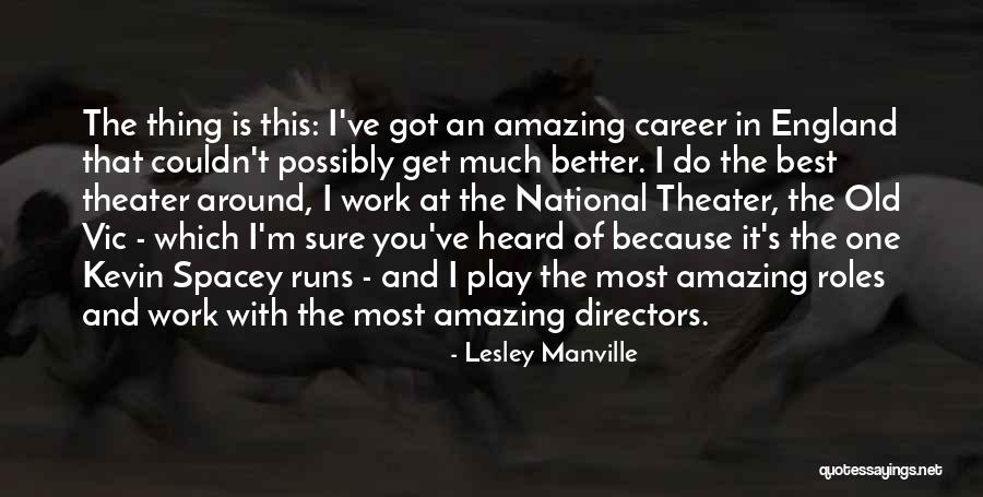 Lesley Manville Quotes 2055935