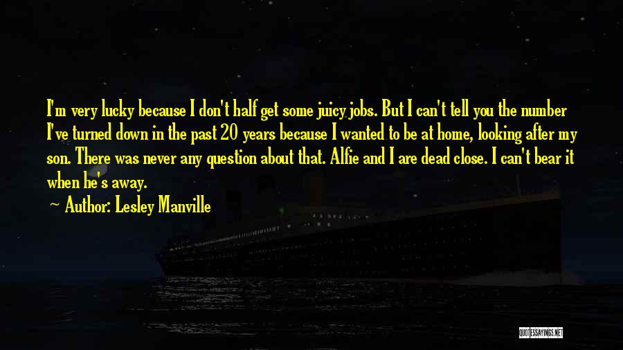 Lesley Manville Quotes 559104