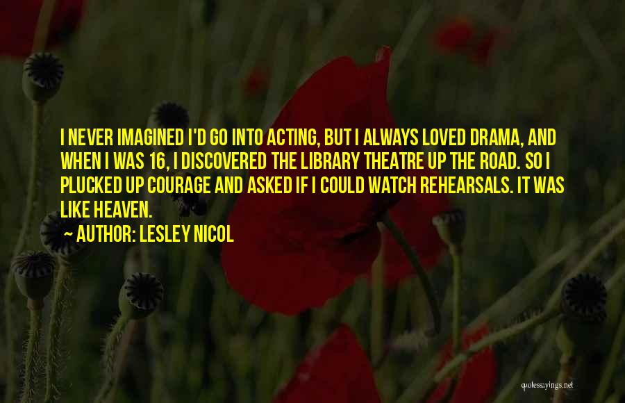 Lesley Nicol Quotes 1417141