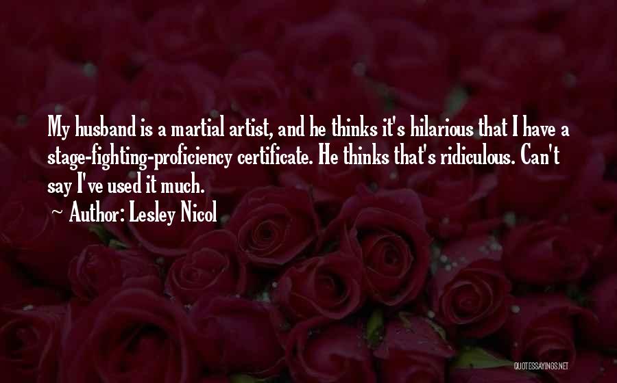 Lesley Nicol Quotes 1541336