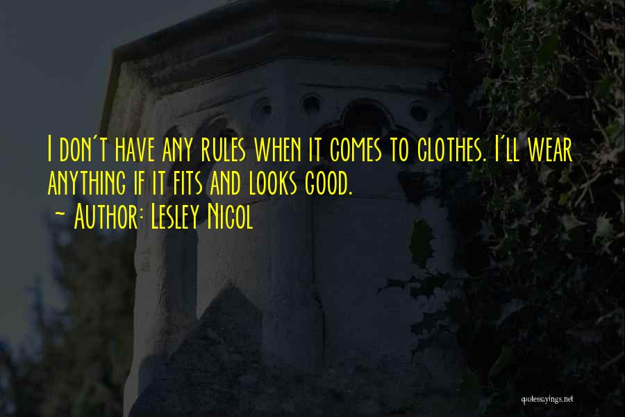 Lesley Nicol Quotes 1811871