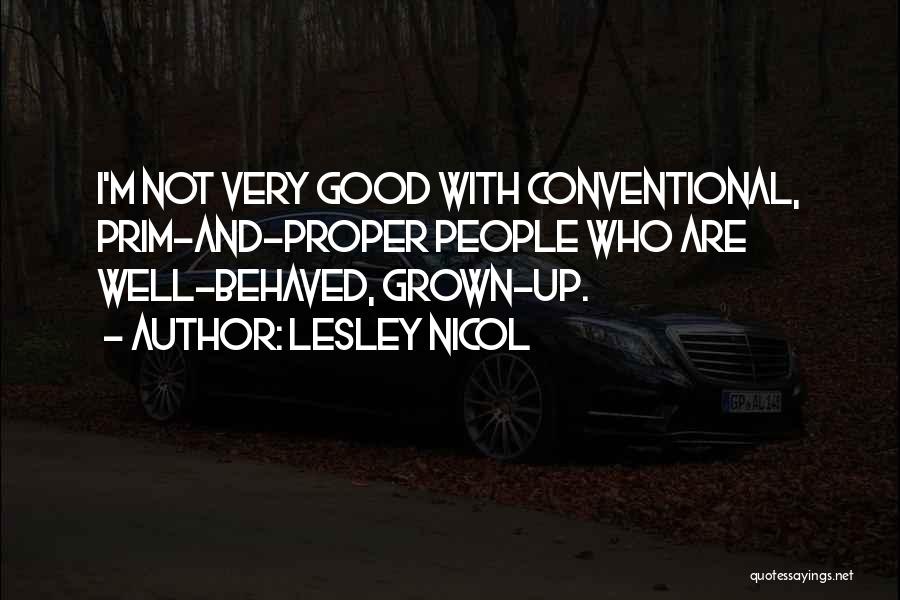 Lesley Nicol Quotes 609132