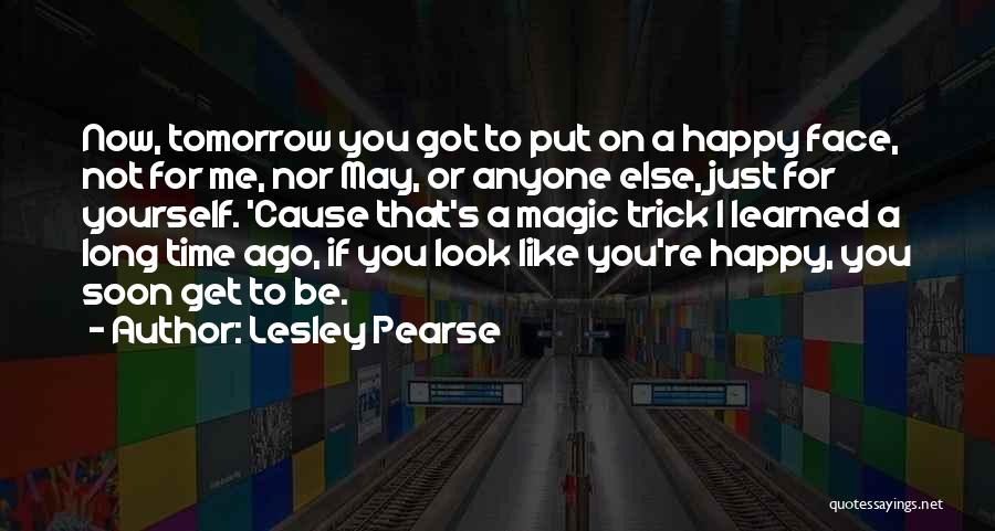 Lesley Pearse Quotes 1126694