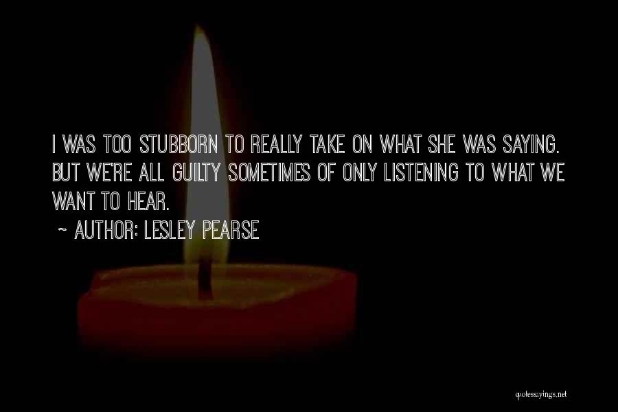 Lesley Pearse Quotes 413152