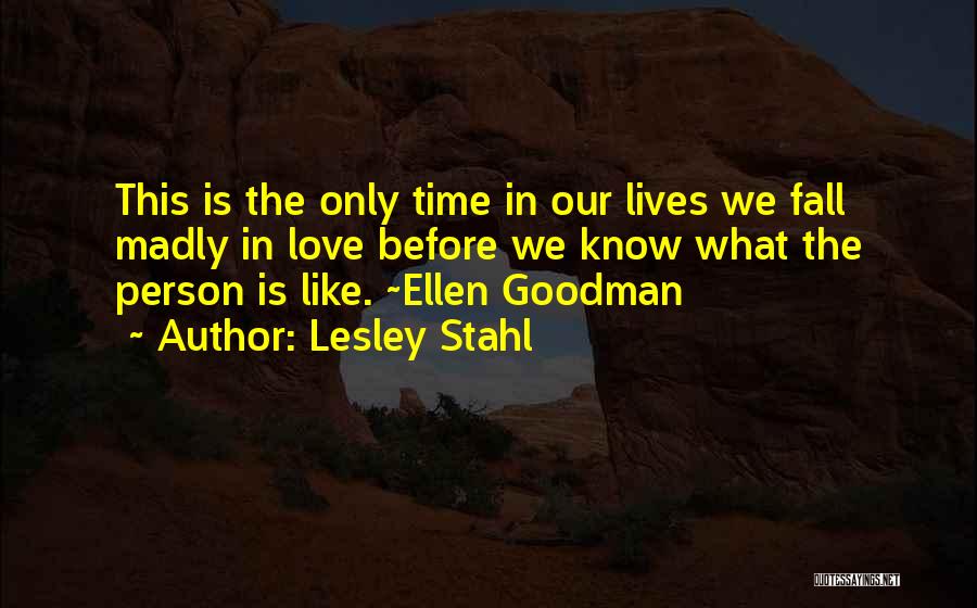 Lesley Stahl Quotes 1983091 Lesley Stahl Quotes 1983091