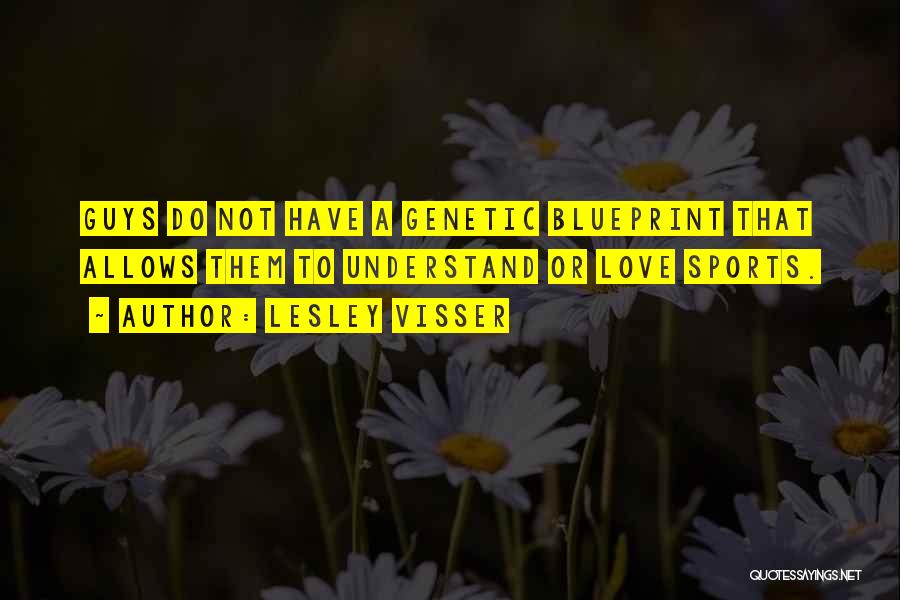 Lesley Visser Quotes 1078145