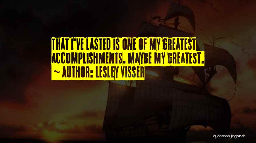 Lesley Visser Quotes 2059739