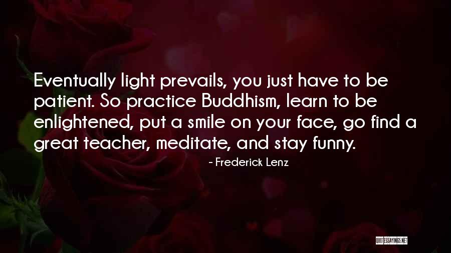 Lesleys Patterns Quotes By Frederick Lenz Lesleys Patterns Quotes By Frederick Lenz