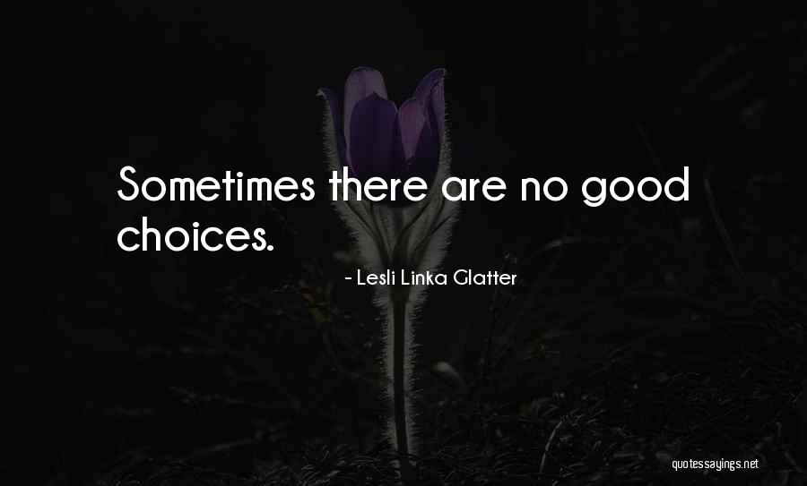 Lesli Linka Glatter Quotes 339112 Lesli Linka Glatter Quotes 339112
