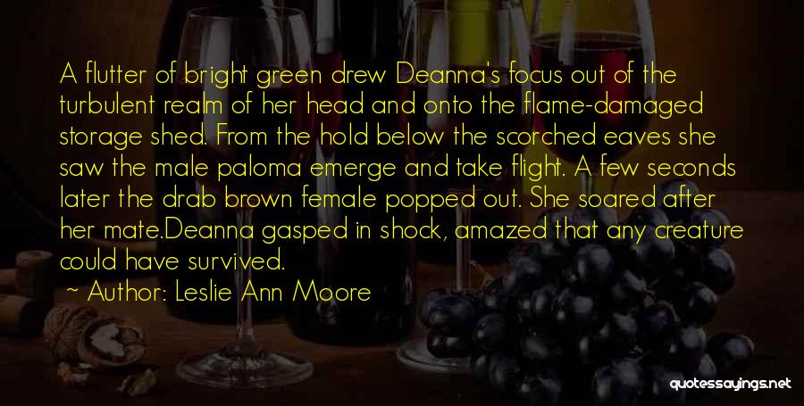 Leslie Ann Moore Quotes 1805380