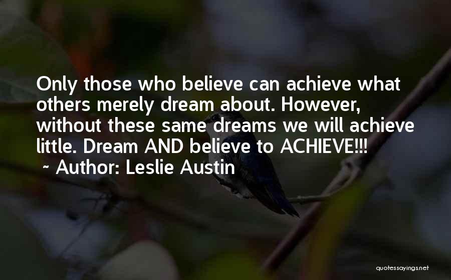 Leslie Austin Quotes 162583