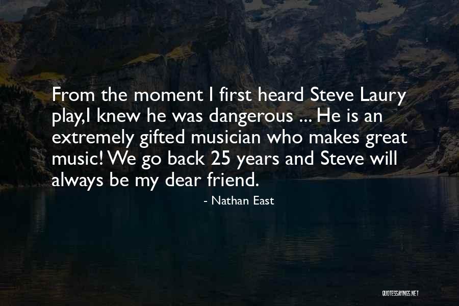 Leslie Bennetts Quotes By Nathan East Leslie Bennetts Quotes By Nathan East