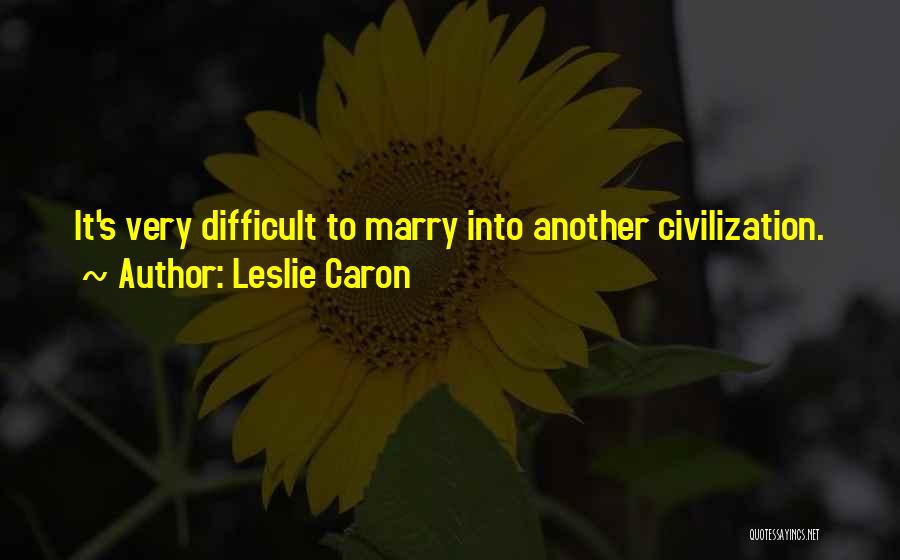 Leslie Caron Quotes 1920234