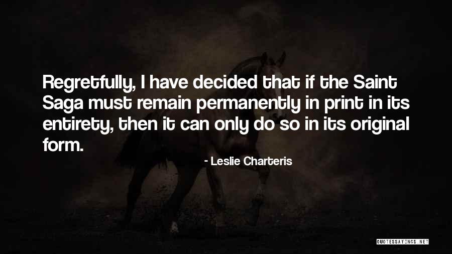 Leslie Charteris Quotes 1744669