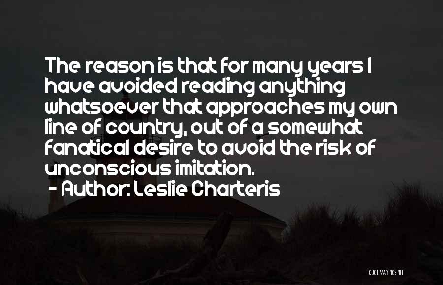 Leslie Charteris Quotes 974287
