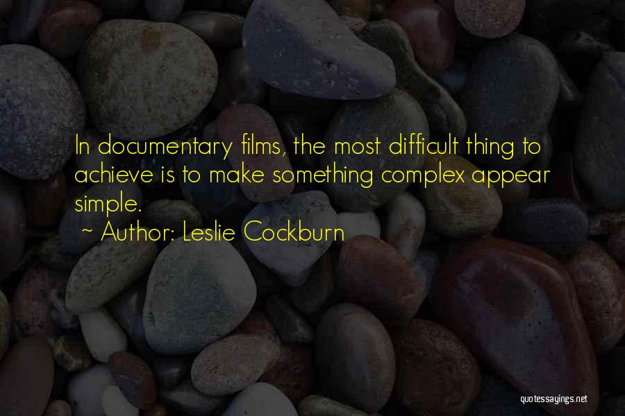 Leslie Cockburn Quotes 411177