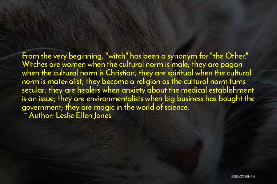 Leslie Ellen Jones Quotes 919763 Leslie Ellen Jones Quotes 919763