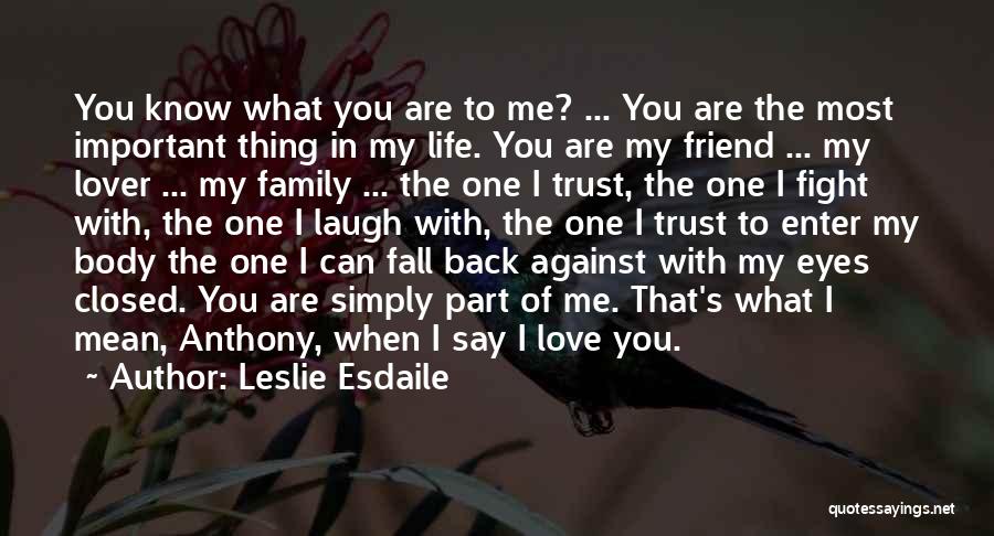 Leslie Esdaile Quotes 1026649