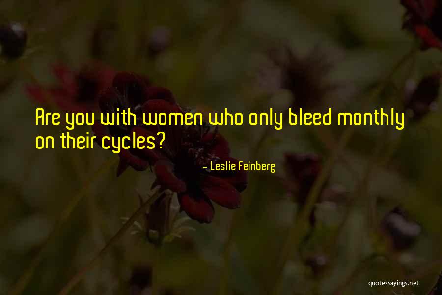 Leslie Feinberg Quotes 1244253