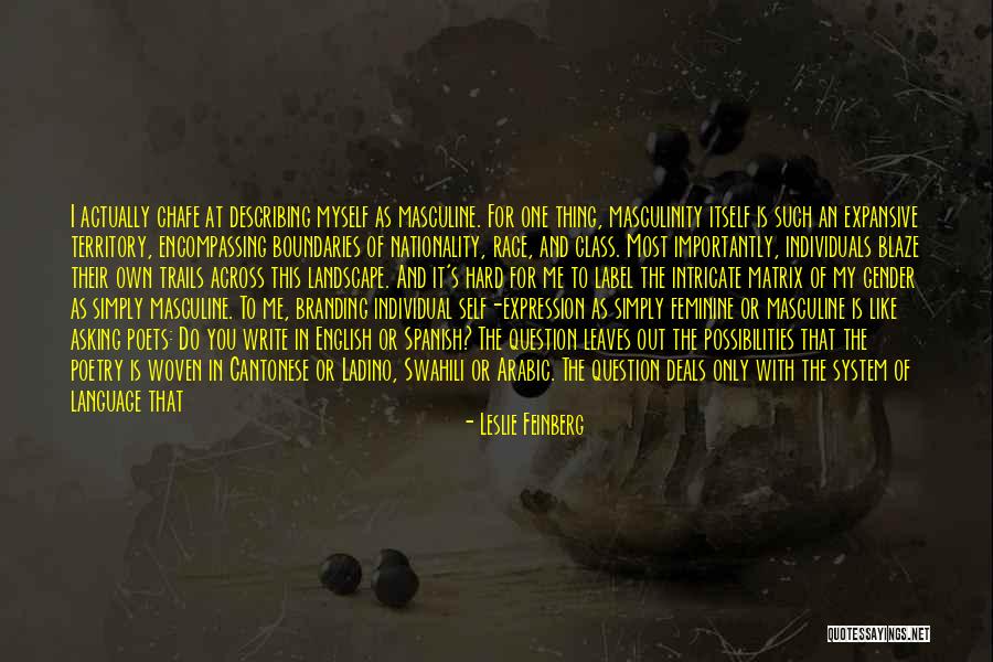 Leslie Feinberg Quotes 1504505 Leslie Feinberg Quotes 1504505