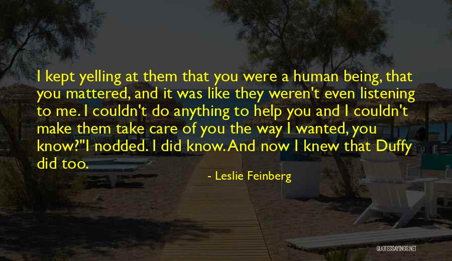 Leslie Feinberg Quotes 1556587 Leslie Feinberg Quotes 1556587