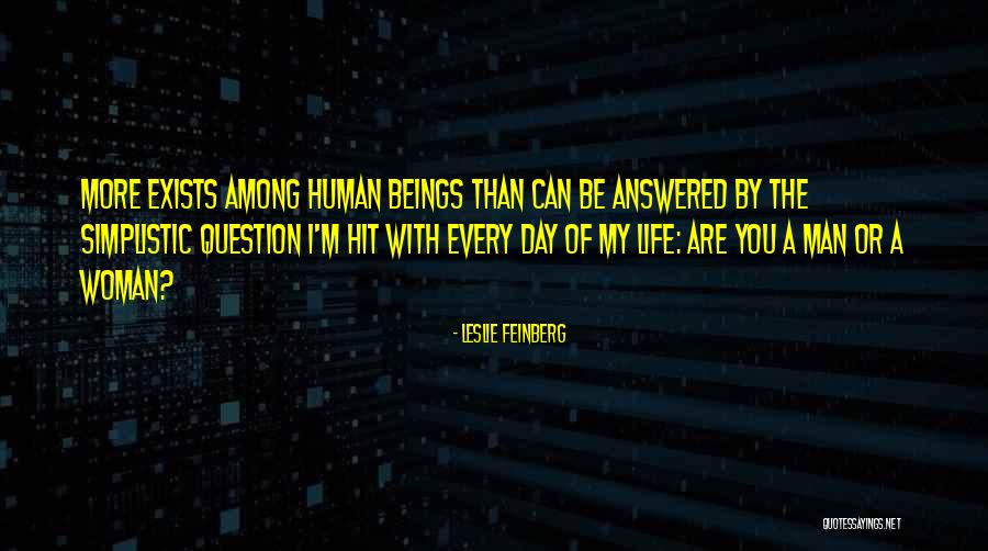 Leslie Feinberg Quotes 1693421 Leslie Feinberg Quotes 1693421