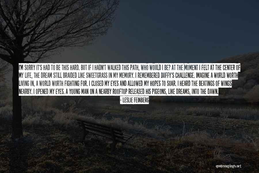 Leslie Feinberg Quotes 1926938 Leslie Feinberg Quotes 1926938