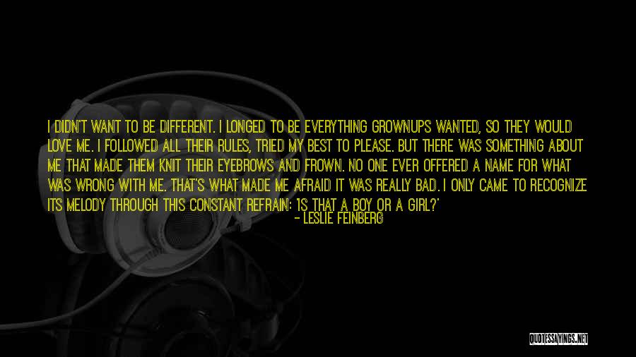 Leslie Feinberg Quotes 2169897 Leslie Feinberg Quotes 2169897