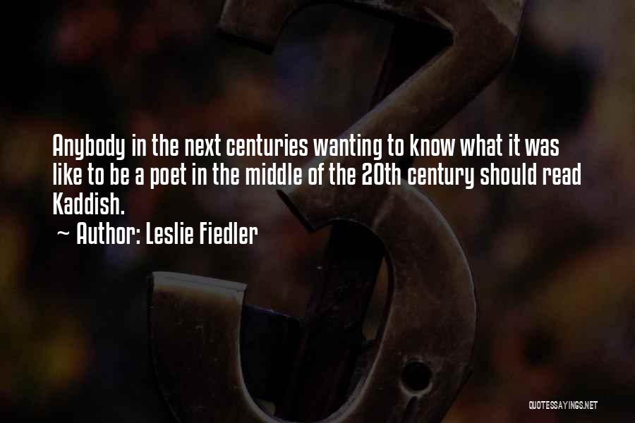 Leslie Fiedler Quotes 1038687