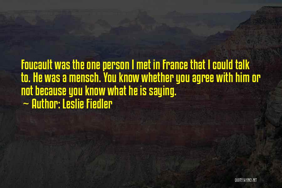 Leslie Fiedler Quotes 1324162