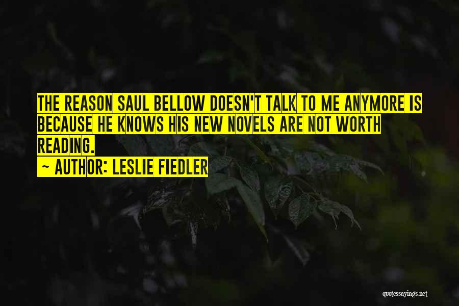 Leslie Fiedler Quotes 1836860