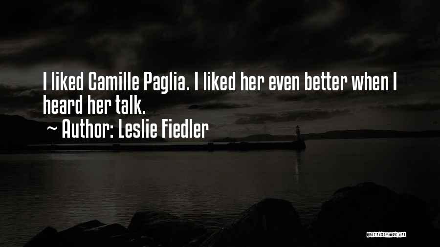 Leslie Fiedler Quotes 361303