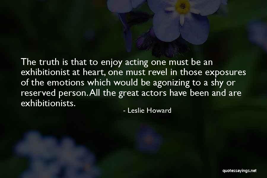 Leslie Howard Quotes 1468181