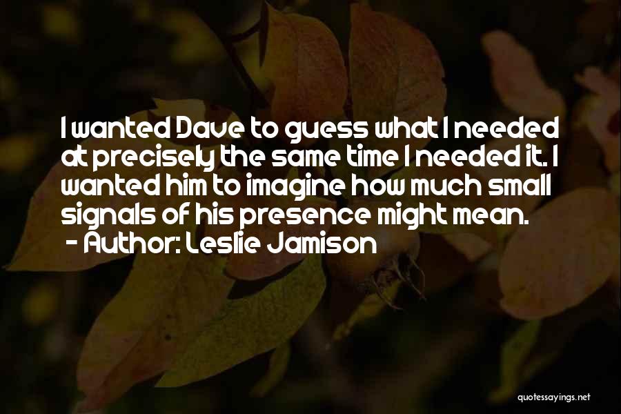 Leslie Jamison Quotes 1054439